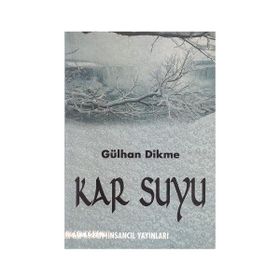KAR SUYU - HÜSEYİN BUL