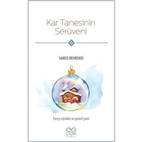 Kar Tanesinin Serüveni - Samed Bahrengi