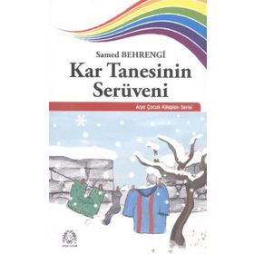 KAR TANESININ SERÜVENİ - SAMED BEHRENGI
