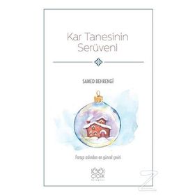 KAR TANESININ SERÜVENİ - SAMED BEHRENGI