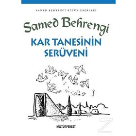 KAR TANESININ SERÜVENİ - SAMED BEHRENGI
