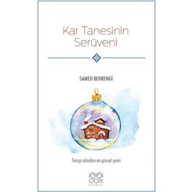 KAR TANESININ SERÜVENİ - SAMED BEHRENGI