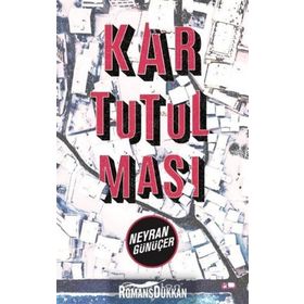Kar Tutulması - Neyran Günüçer