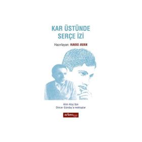 Kar Üstünde Serçe İzi - Hakkı Avan