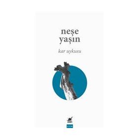 Kar Uykusu - Neşe Yaşın
