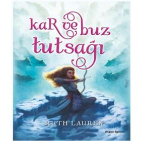 Kar ve Buz Tutsağı - Ruth Lauren