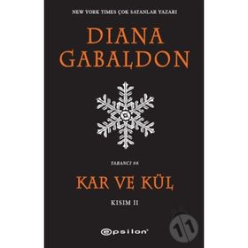 Kar ve Kül Kısım 1 - Diana Gabaldon