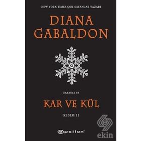 Kar ve Kül Kısım 2 - Diana Gabaldon