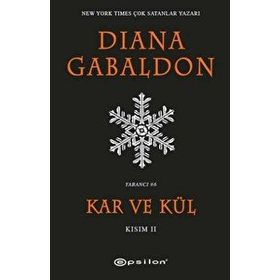 Kar ve Kül Kısım 2 - Diana Gabaldon