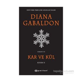 Kar ve Kül Kısım 2 - Diana Gabaldon