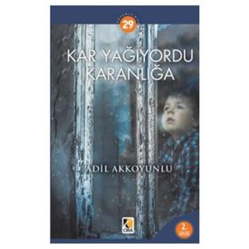 Kar Yağıyordu Karanlığa - Adil Akkoyunlu