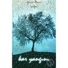 KAR YANGINI - YAŞAR BAŞER