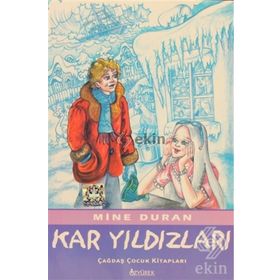 KAR YILDIZLARI - MINE DURAN