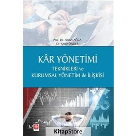 Kar Yönetimi Teknikleri Ve Kurumsal Yönetim İle İlişkis - Şerife Önder