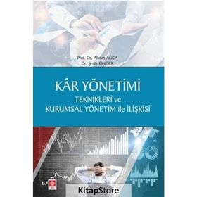 Kar Yönetimi Teknikleri Ve Kurumsal Yönetim İle İlişkis - Şerife Önder