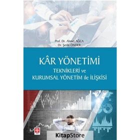 Kar Yönetimi Teknikleri Ve Kurumsal Yönetim İle İlişkis - Şerife Önder