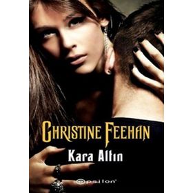 KARA ALTIN - CHRISTINE FEEHAN