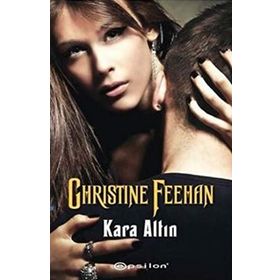 KARA ALTIN - CHRISTINE FEEHAN