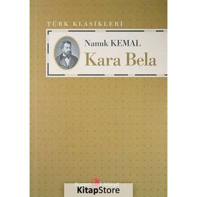 KARA BELA - NAMIK KEMAL