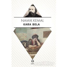 KARA BELA - NAMIK KEMAL