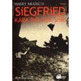 Kara Bir Aşk Şiiri Siegfried - Harry Mulisch