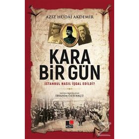 Kara Bir Gün - İbrahim Öztürkçü