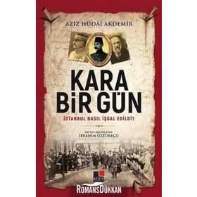Kara Bir Gün - İbrahim Öztürkçü
