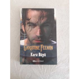 KARA BÜYÜ - CHRISTINE FEEHAN