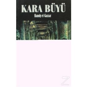 KARA BÜYÜ - HAMDY EL-GAZZAR