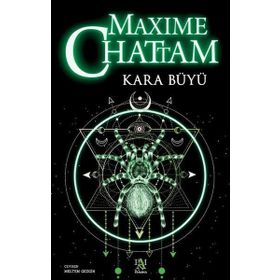 KARA BÜYÜ - MAXIME CHATTAM