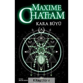 KARA BÜYÜ - MAXIME CHATTAM