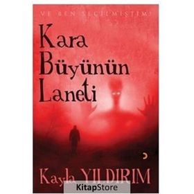 Kara Büyünün Laneti - Kayla Yıldırım - Cinius Yayınları