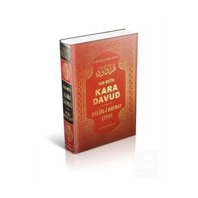 Kara Davud - Delail-i Hayrat Şerhi 2. Hamur - Abdullah Muhammed Bin Süleyman El-Cezuli