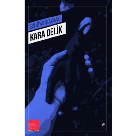 Kara Delik - Bahtiyar Kaymak