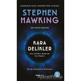 Kara Delikler - Stephen Hawking