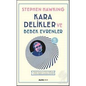 KARA DELIKLER VE BEBEK EVRENLER - STEPHEN HAWKING