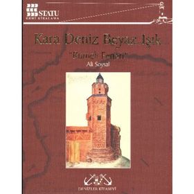 KARA DENIZ BEYAZ IŞIK : RUMELI FENERI - ALI SOYSAL
