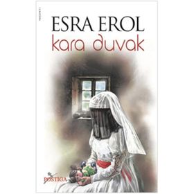 KARA DUVAK - ESRA EROL