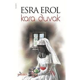 KARA DUVAK - ESRA EROL