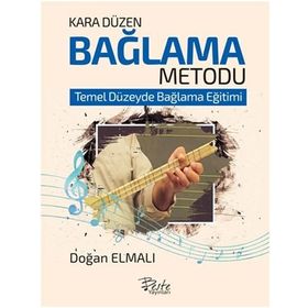 Kara Düzen Bağlama Metodu - Doğan Elmalı