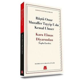Kara Elmas Diyarından - Muzaffer Tayyip Uslu Kemal Uluser Rüştü Onur