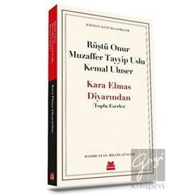 Kara Elmas Diyarından - Muzaffer Tayyip Uslu Kemal Uluser Rüştü Onur