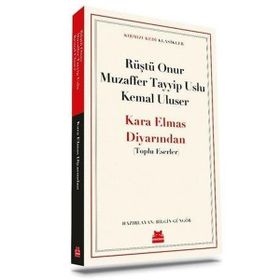 Kara Elmas Diyarından - Muzaffer Tayyip Uslu Kemal Uluser Rüştü Onur