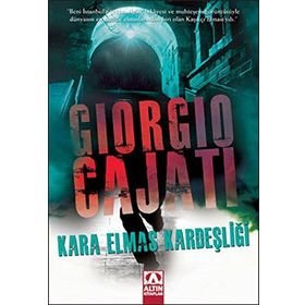 KARA ELMAS KARDEŞLIĞI - GIORGIO CAJATI
