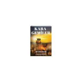 Kara Gemiler - Jo Graham - Artemis Yayınları