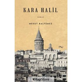 Kara Halil - Mesut Balyemez