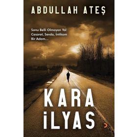 Kara İlyas - Abdullah Ateş