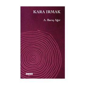 Kara Irmak / A. Barış Ağır