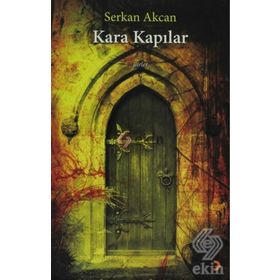 KARA KAPILAR - SERKAN AKCAN