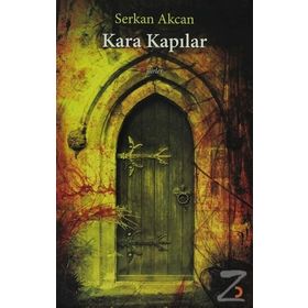 KARA KAPILAR - SERKAN AKCAN
